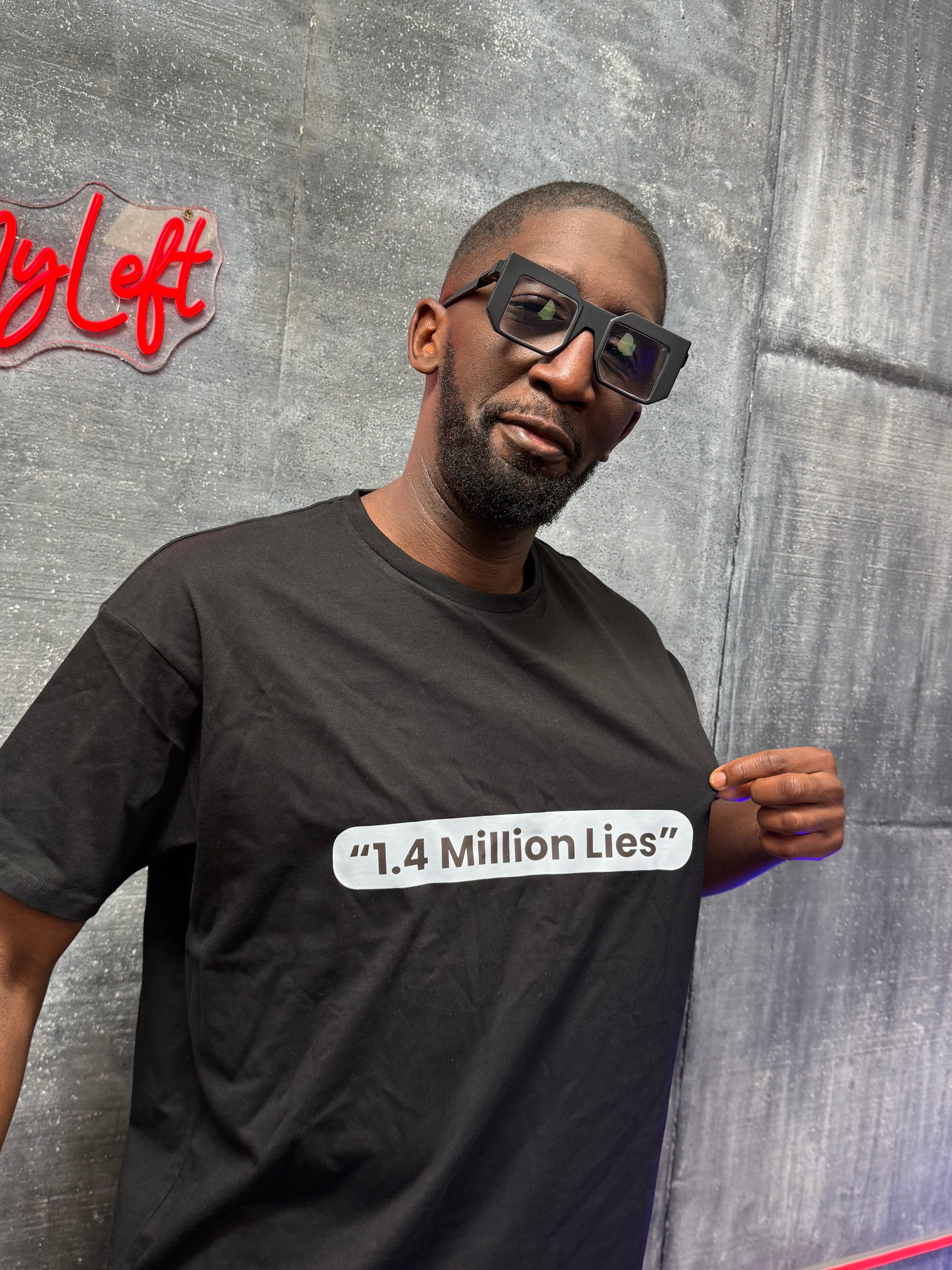 "1.4 Million Lies" Logo T-Shirt - Black - Exclusive Drop